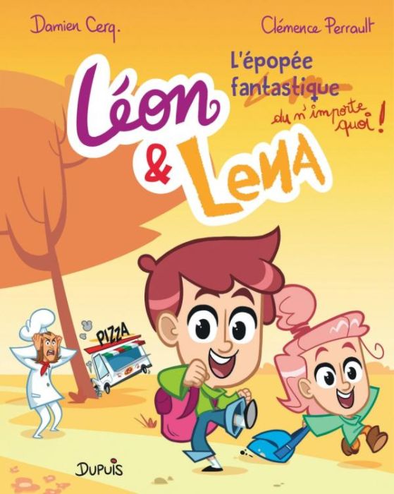 Emprunter Léon et Lena Tome 3 : L'épopée fantastique (du n'importe quoi !) livre