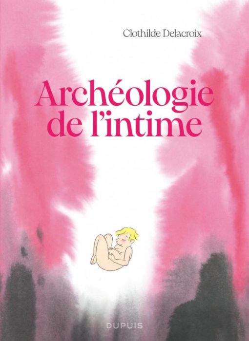 Emprunter Archéologie de l'intime livre