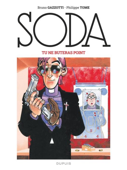 Emprunter Soda Tome 3 : Tu ne buteras point livre