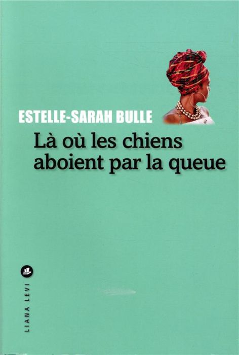 Emprunter Là où les chiens aboient par la queue livre