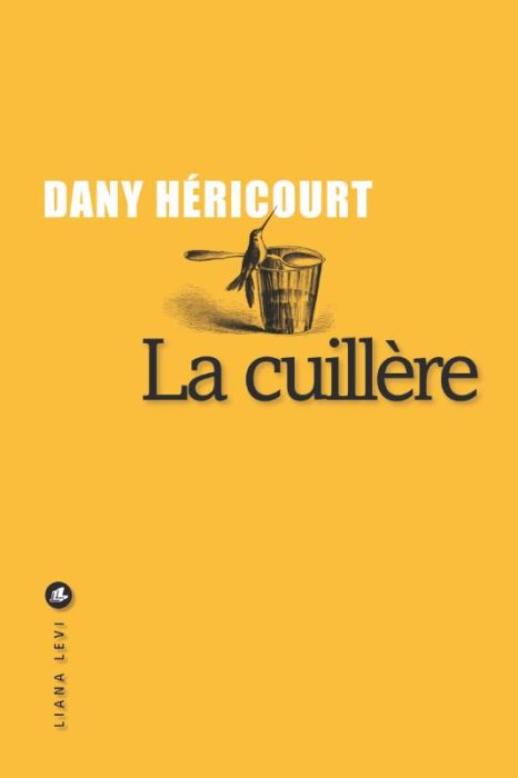 Emprunter LA CUILLERE livre