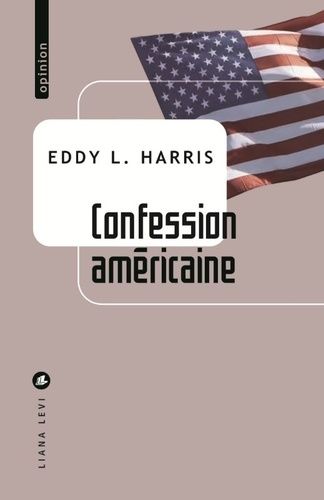 Emprunter Confession américaine livre