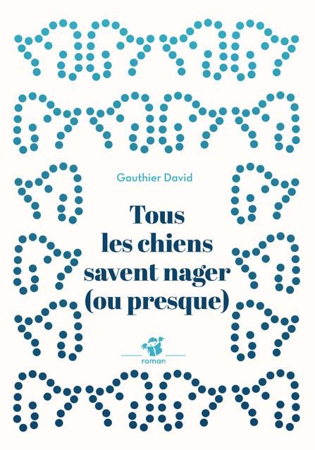 Emprunter Tous les chiens savent nager (ou presque) livre