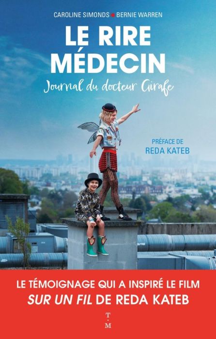 Emprunter Le Rire Médecin. Journal du docteur Girafe livre