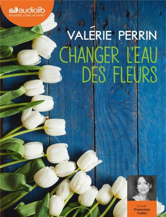 Emprunter Changer l'eau des fleurs. 2 CD audio MP3 livre