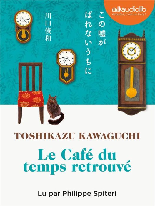 Emprunter Le Café du temps retrouvé. 1 CD audio MP3 livre