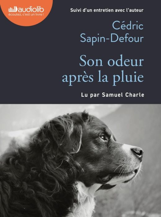 Emprunter Son odeur après la pluie. 1 CD audio MP3 livre