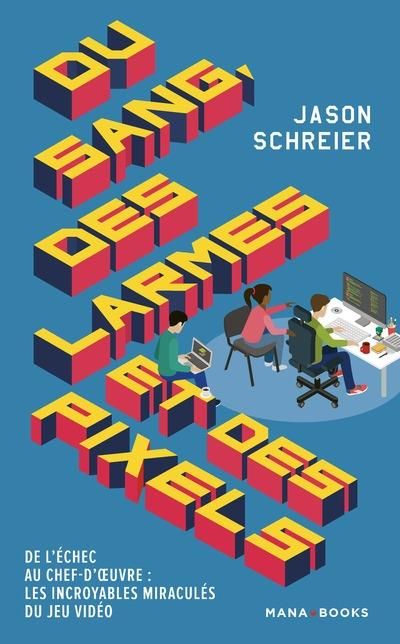 Emprunter Du sang, des larmes et des pixels livre