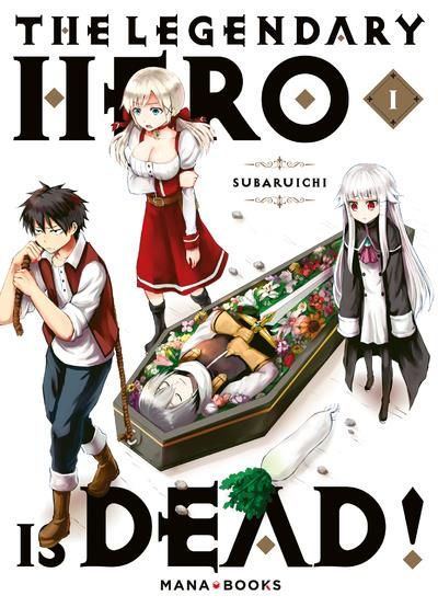 Emprunter The Legendary Hero is Dead Tome 1 livre