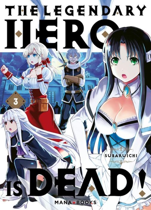 Emprunter The Legendary Hero is Dead Tome 3 livre