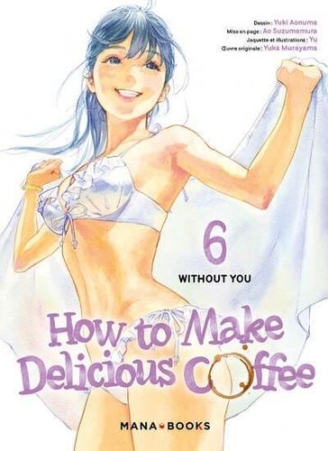 Emprunter How to Make Delicious Coffee Tome 6 livre