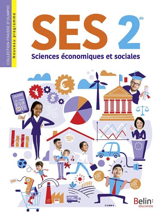 Emprunter Sciences économiques et sociales 2de Fraisse d'Olimpio. Edition 2019 livre