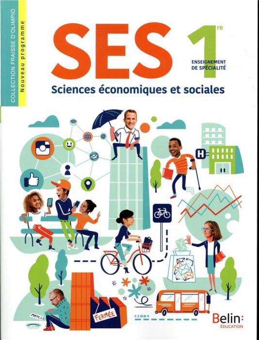 Emprunter SES 1re Enseignement de spécialité Fraisse d'Olimpio. Edition 2019 livre