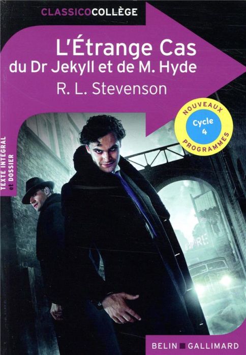 Emprunter L'Etrange Cas du Dr Jekyll et de M. Hyde. Cycle 4 livre