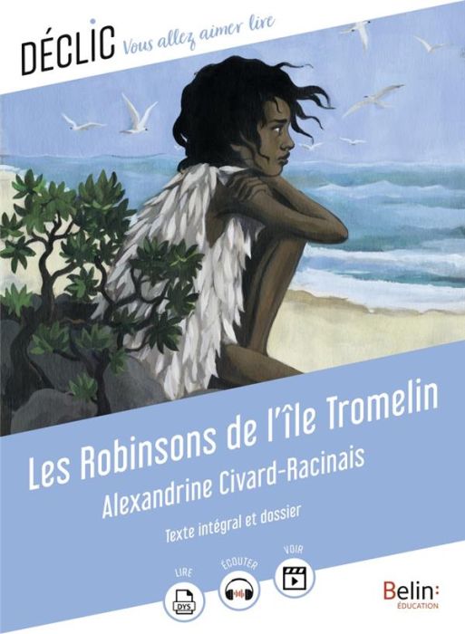 Emprunter Les Robinsons de l'île Tromelin livre