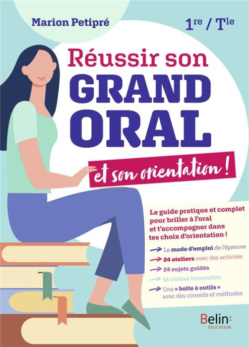 Emprunter Réussir son grand oral et son orientation 1re Tle. Edition 2021 livre