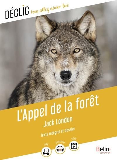 Emprunter L'appel de la forêt livre