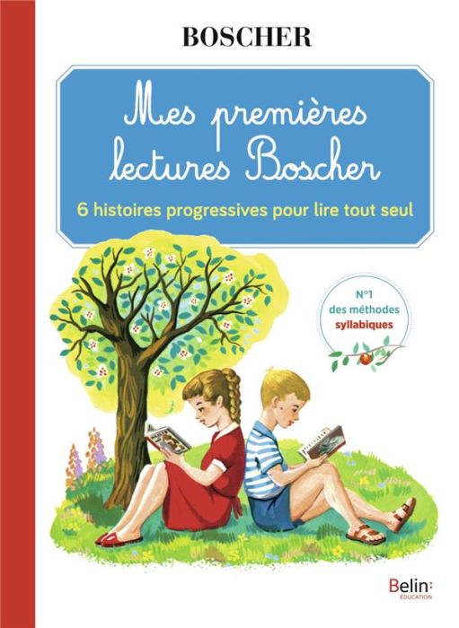 Emprunter Mes premières lectures Boscher. 6 histoires progressives pour lire tout seul livre