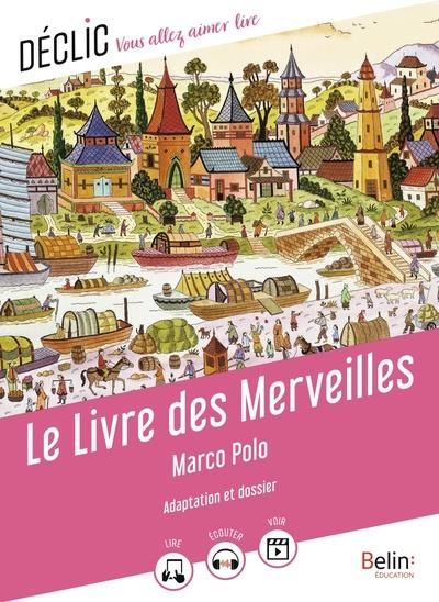 Emprunter Le livre des merveilles livre