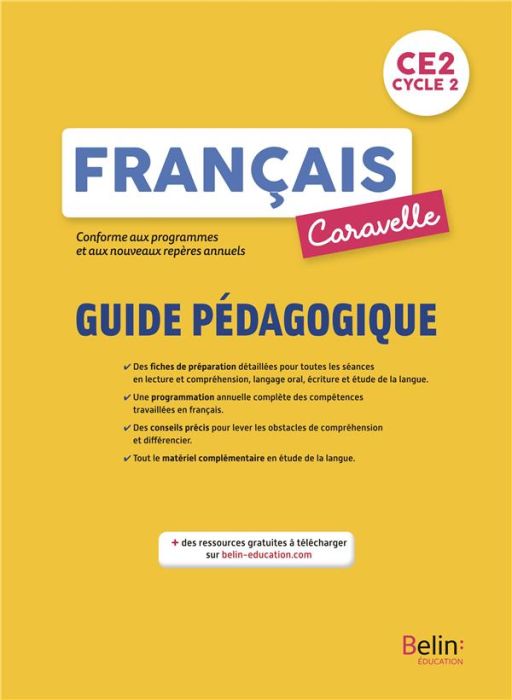 Emprunter Français CE2 Caravelle. Guide pédagogique, Edition 2022 livre