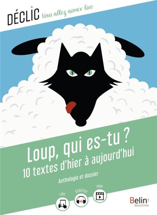 Emprunter Loup, qui es-tu ?. 10 textes d'hier à aujourd'hui livre