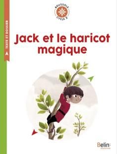 Emprunter Jack et le haricot magique. Cycle 2 livre