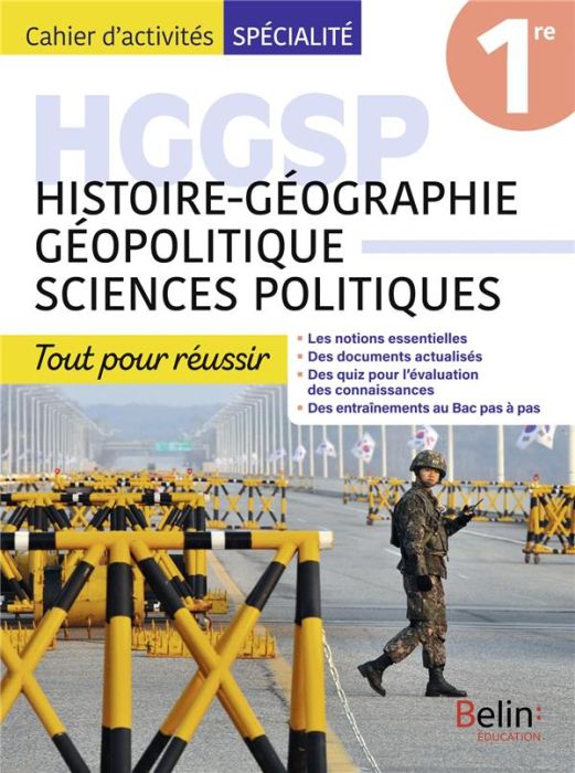 Emprunter Histoire-géographie géopolitique sciences politiques 1re Cahier d'activités spécialité. Tout pour ré livre