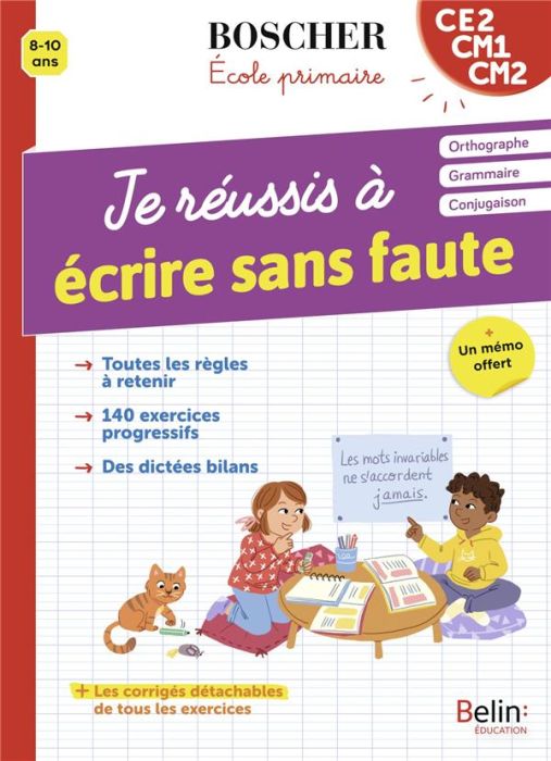 Emprunter Je réussis à écrire sans faute CE2 CM1 CM2. + Un mémo offert livre