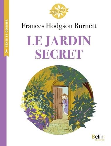 Emprunter Le Jardin secret livre