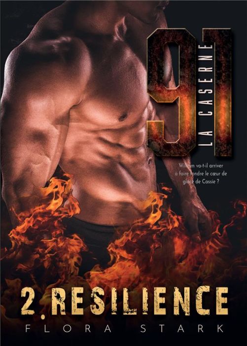 Emprunter LA CASERNE 91 - RESILIENCE, TOME 2 livre