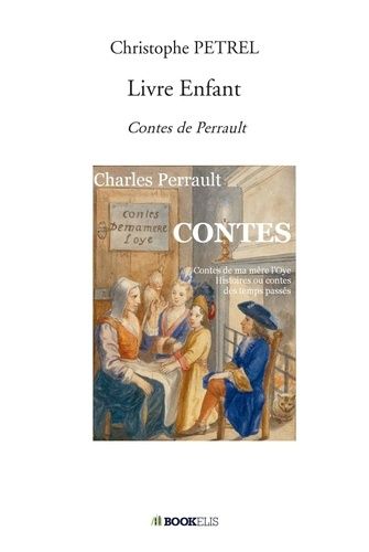 Emprunter Contes de Perrault livre