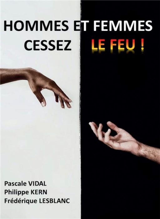 Emprunter Hommes et femmes Cessez le Feu ! livre