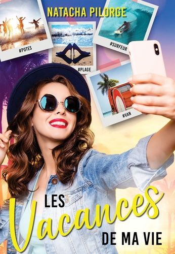 Emprunter Les vacances de ma vie livre