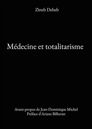 Emprunter Médecine et totalitarisme livre