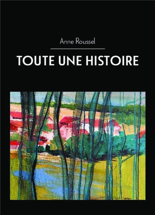 Emprunter Toute une histoire livre