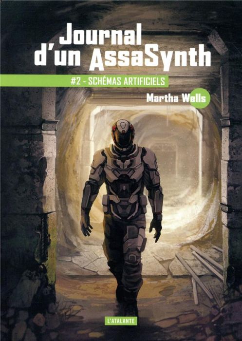 Emprunter Journal d'un AssaSynth Tome 2 : Schémas artificiels livre