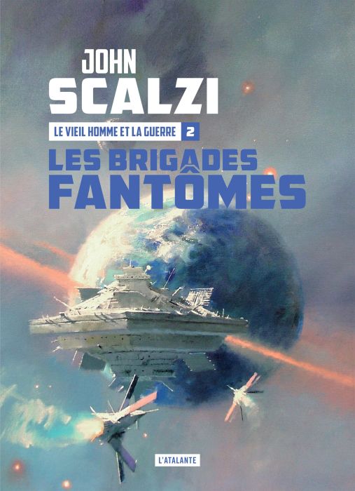 Emprunter Le vieil homme et la guerre Tome 2 : Les brigades fantômes livre