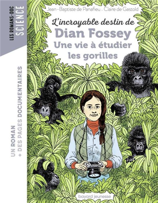 Emprunter L'incroyable destin de Dian Fossey. Une vie à étudier les gorilles livre