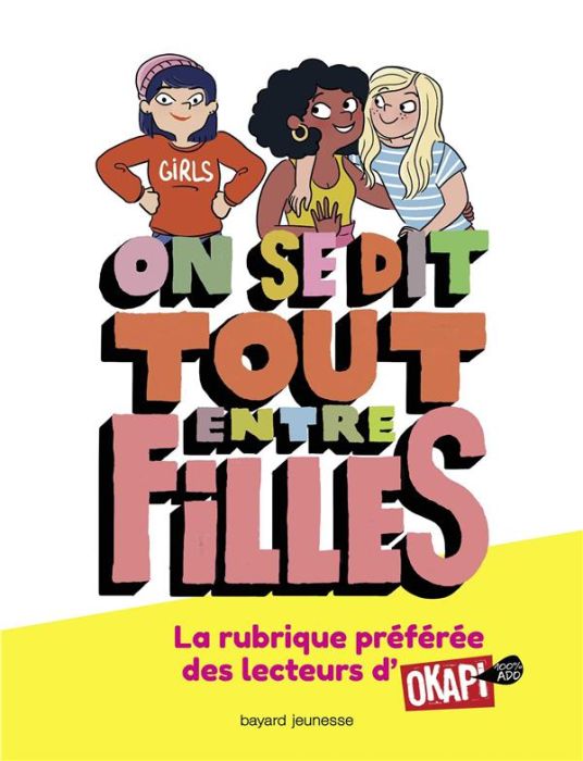 Emprunter On se dit tout entre filles livre