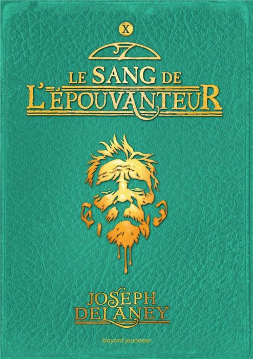 Emprunter L'Epouvanteur Tome 10 : Le sang de l'épouvanteur livre