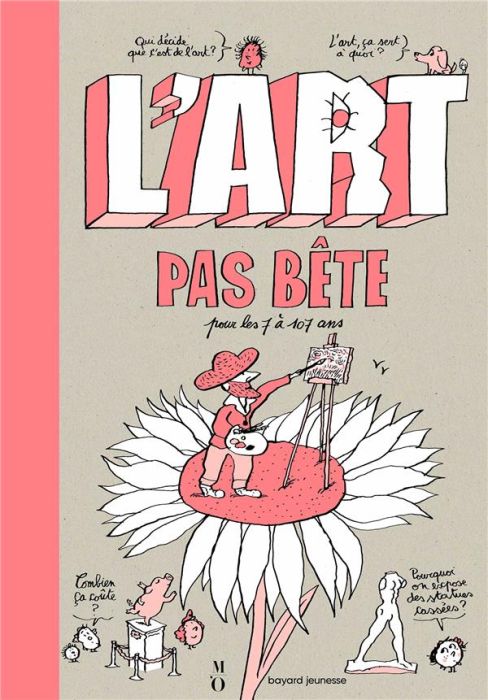 Emprunter L'art pas bête pour les 7 à 107 ans livre