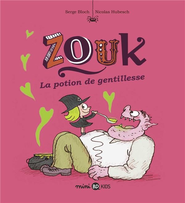 Emprunter Zouk Tome 19 : La potion de gentillesse livre