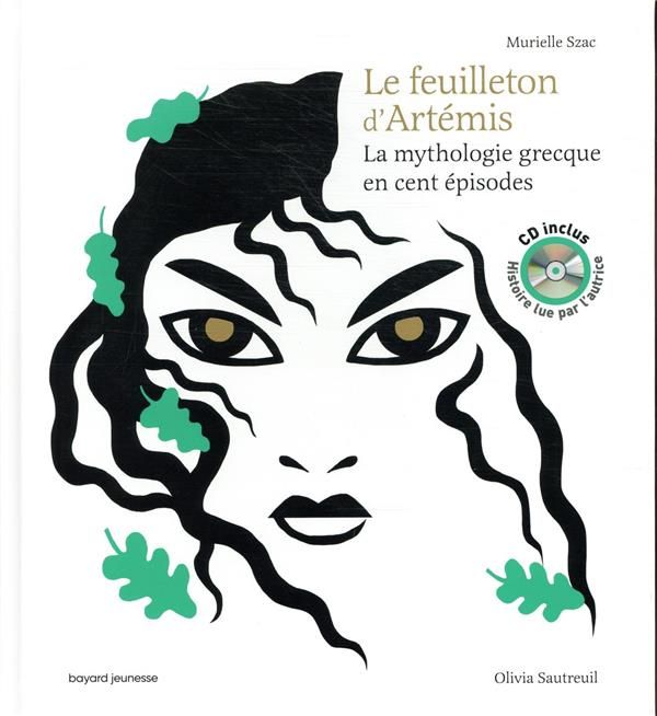 Emprunter Le feuilleton d'Artémis. La mythologie grecque en cent épisodes, avec 1 CD audio livre