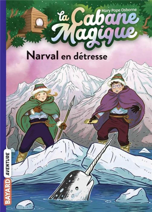 Emprunter La cabane magique Tome 54 : Narval en détresse livre