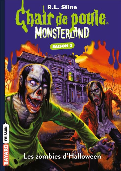 Emprunter Chair de poule - Monsterland Saison 2, Tome 1 : Les zombies d'Halloween livre