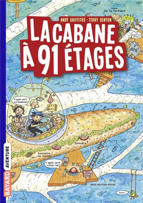 Emprunter La cabane à 13 étages Tome 7 : La cabane à 91 étages livre