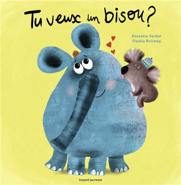 Emprunter Tu veux un bisou ? livre