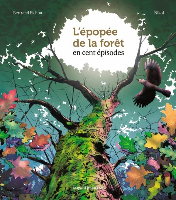 Emprunter L'épopée de la forêt en cent épisodes livre