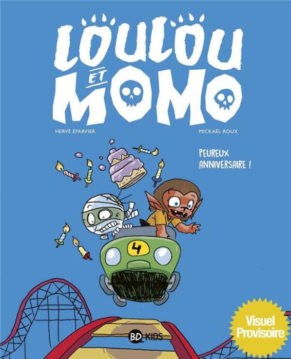 Emprunter Loulou et Momo, Tome 4 : Peureux anniversaire ! livre