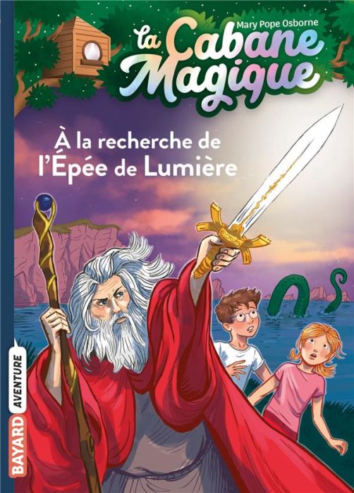 Emprunter La cabane magique Tome 26 : A la recherche de l'épée de lumière livre